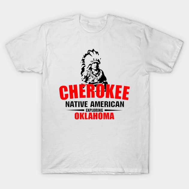 Cherokee Indian First American Nation T-Shirt by comancha